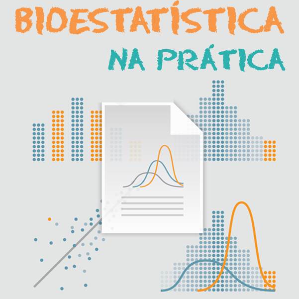 BIOESTATÍSTICA NA PRÁTICA