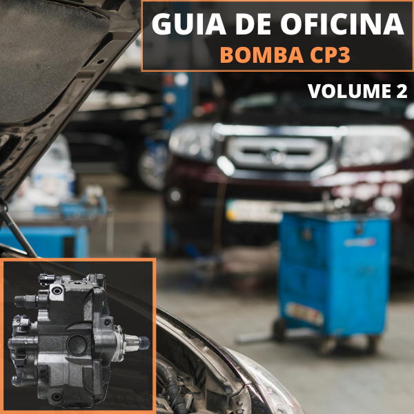 GUIA DE OFICINA - BOMBA DE ALTA PRESSÃO CP3 - V2