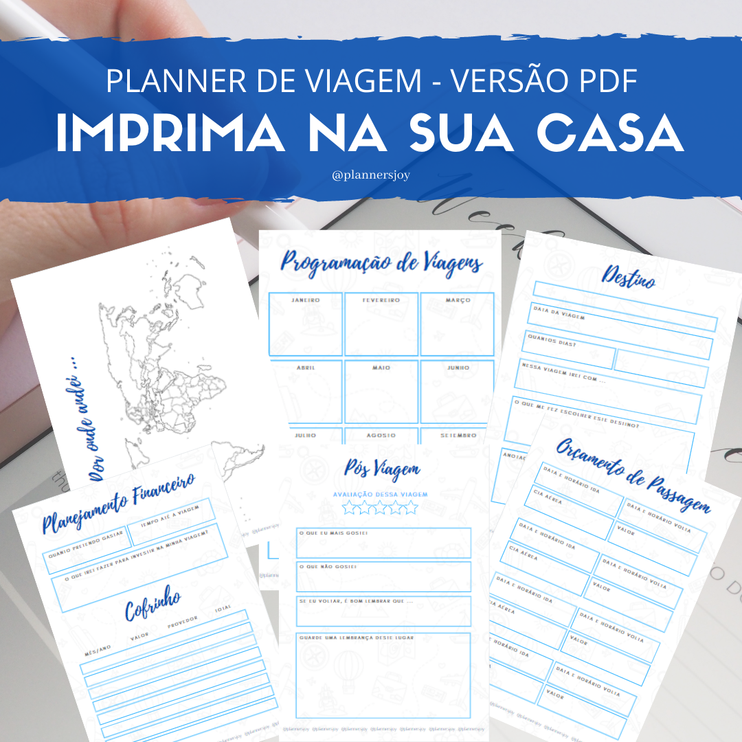 PLANNER DE VIAGEM DIGITAL VERSÃO PDF IMPRIMA NA SUA CASA Joyce