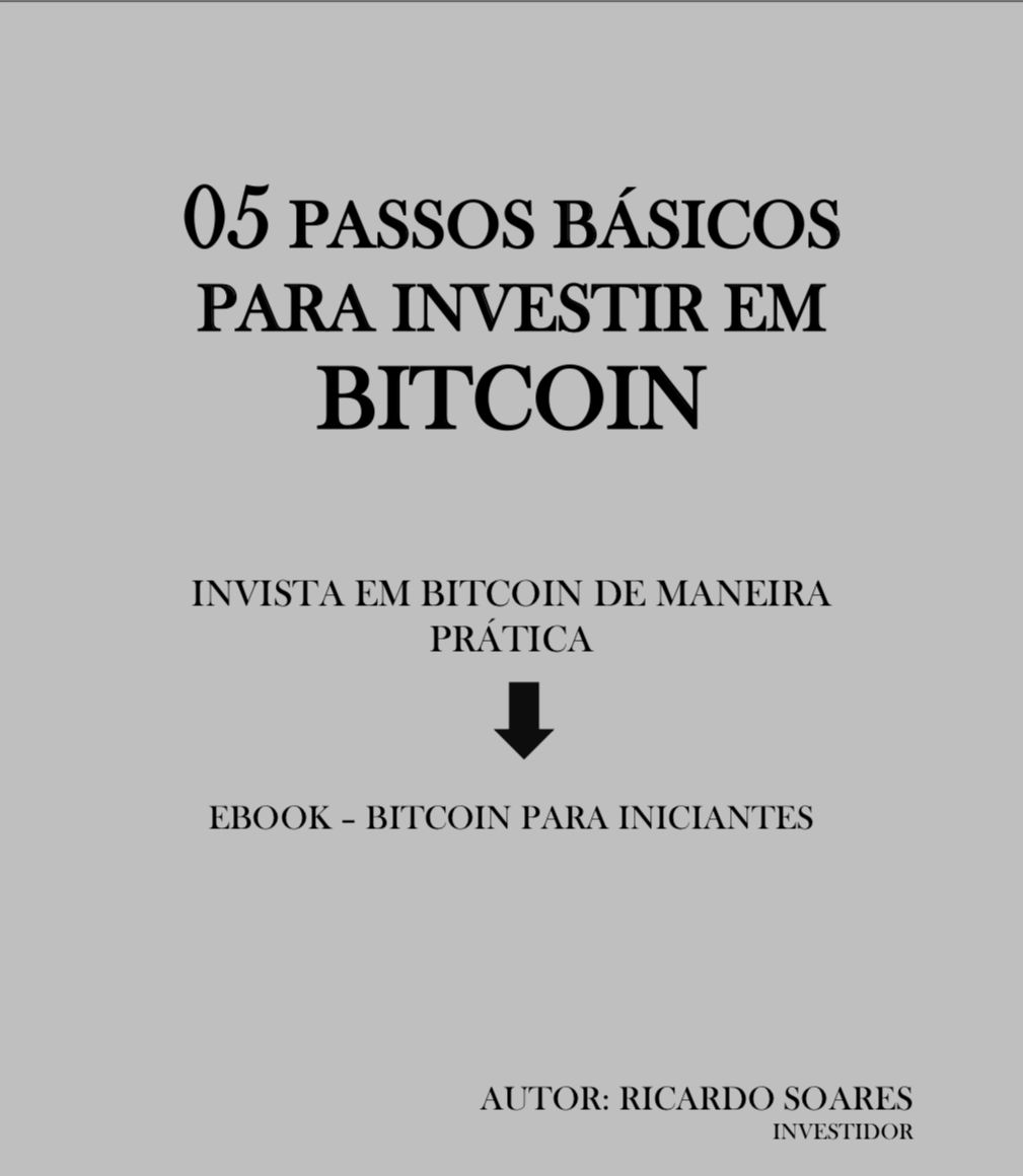 Imagem de capa para o Ebook 05 Passos básicos para investir em Bitcoin