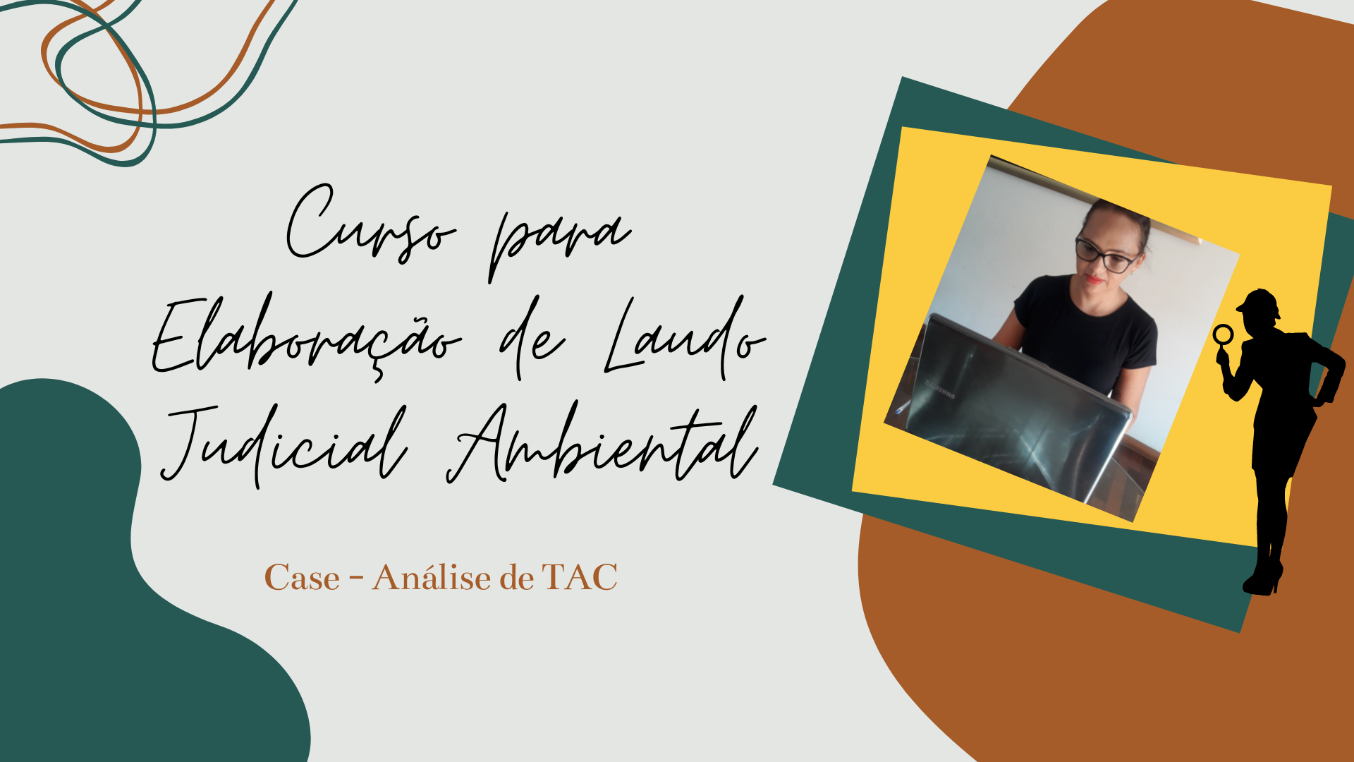 Curso para Elaboração de Laudo Judicial Ambiental