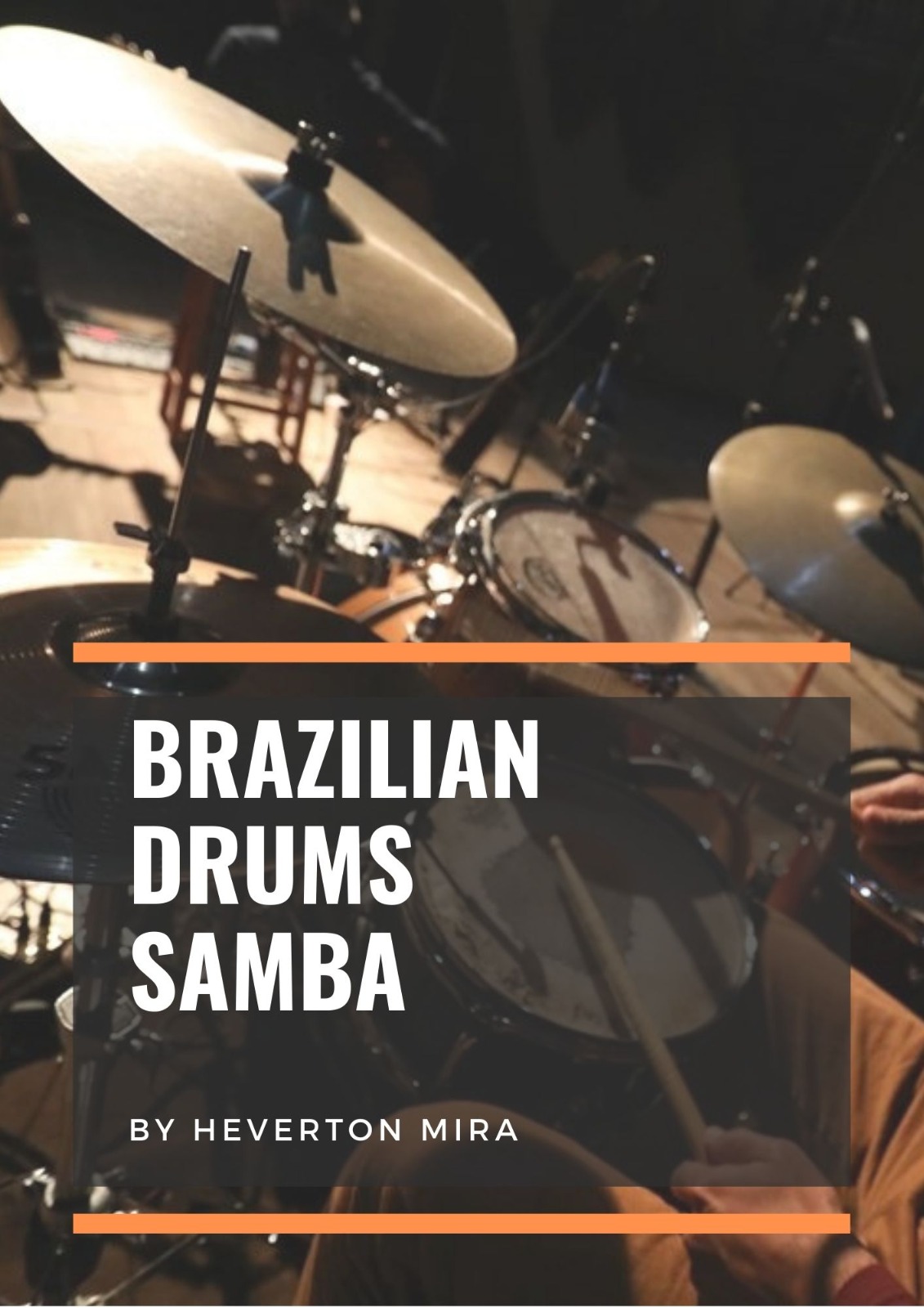 Brazilian Drums SAMBA (em português) Heverton Mira Hotmart