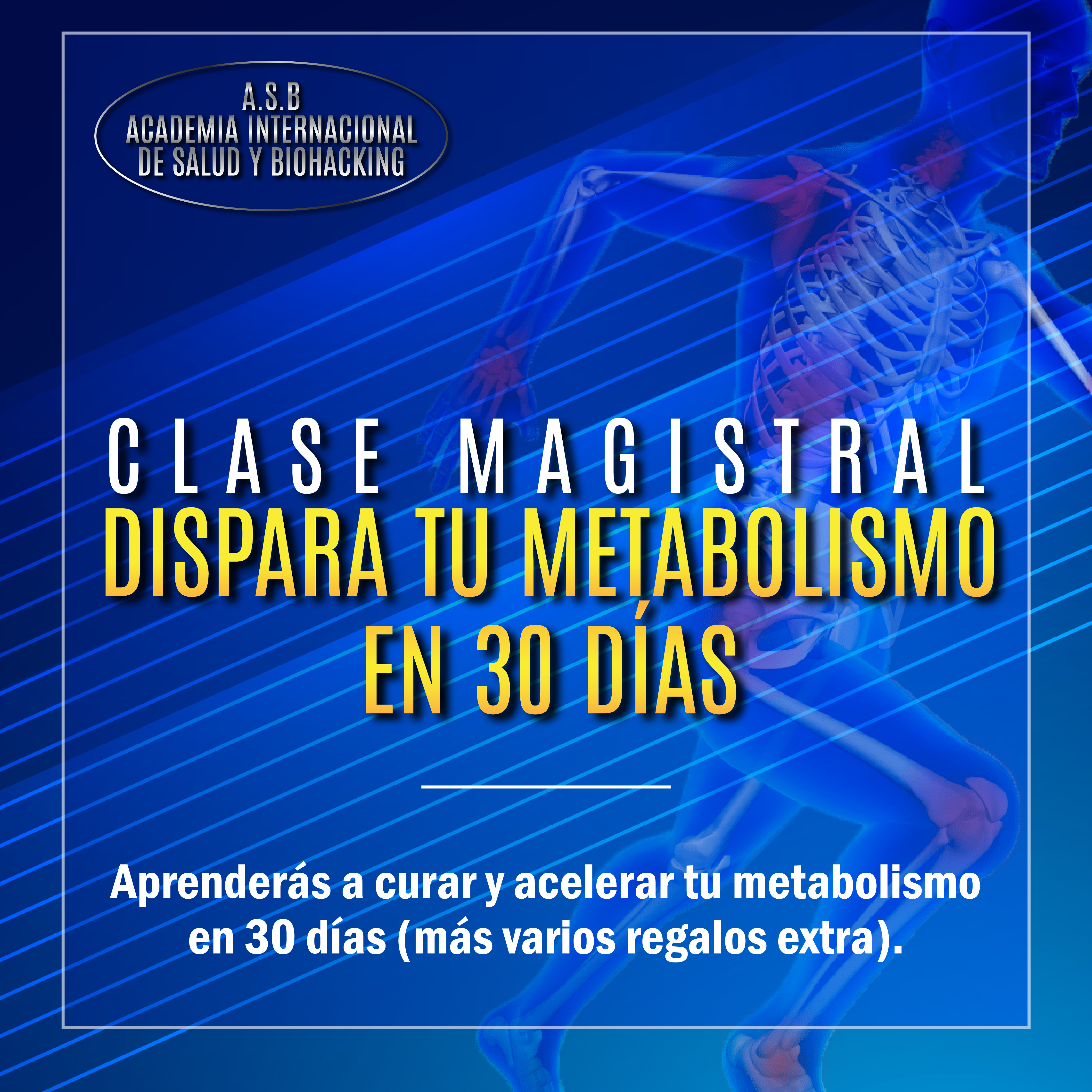 Imagen de portada para Curso online CLASE MAGISTRAL "DISPARA TU METABOLISMO EN 30 DÍAS"