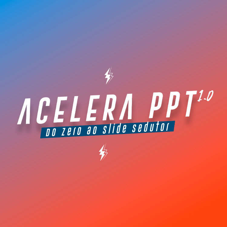 Acelera PPT 1.0 - Raios Apresentações. | Hotmart