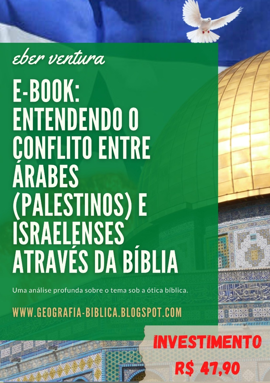 Imagem de capa para o Ebook E-book: Entendendo o conflito entre árabes (palestinos) e israelenses através da Bíblia 
