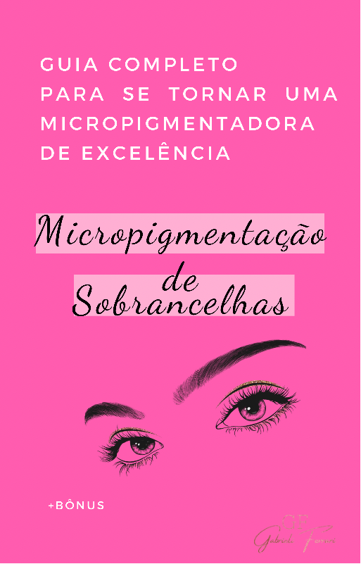 TORNE-SE UMA MICROPIGMENTADORA DE EXCELÊNCIA