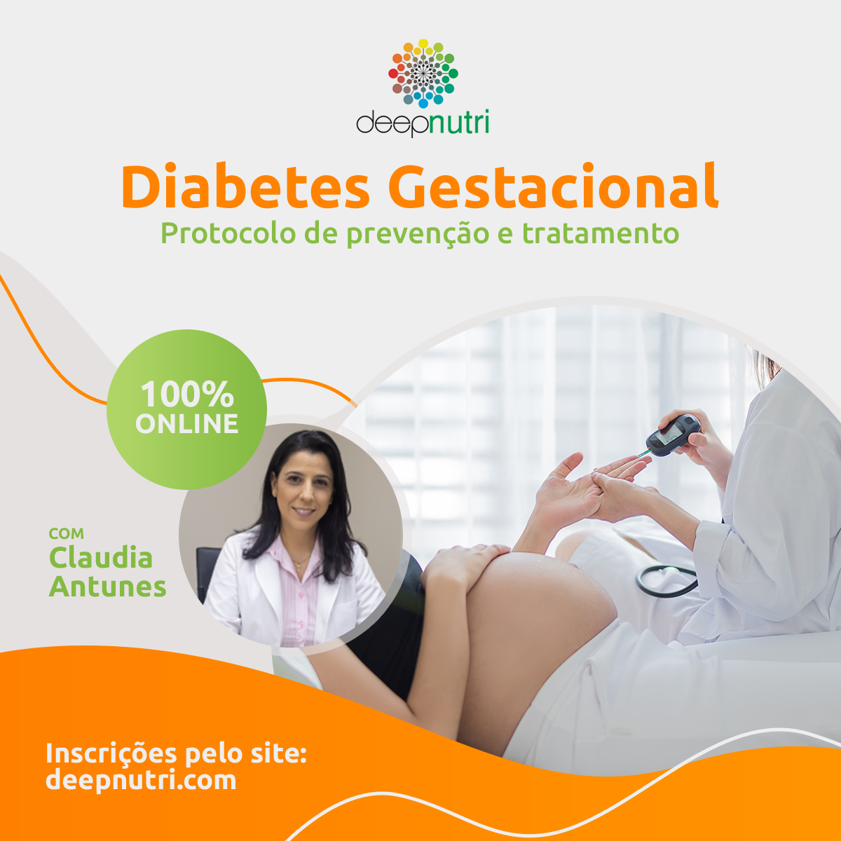 Diabetes Gestacional protocolo de prevenção e tratamento DEEPNUTRI