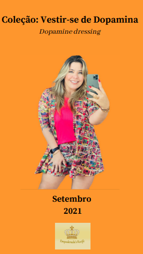 Moda Dopamina: Tendências do Verão 2021/2022