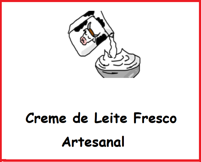 Creme de Leite Fresco Artesanal.