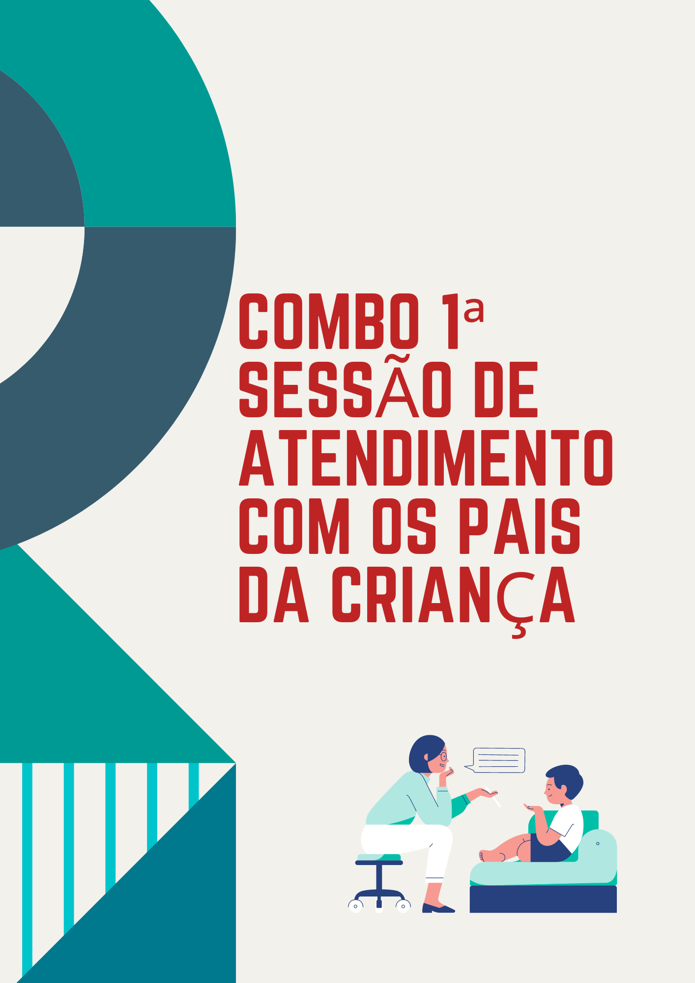 Imagem de capa para o Ebook COMBO 1ª SESSÃO DE ATENDIMENTO COM OS PAIS DA CRIANÇA