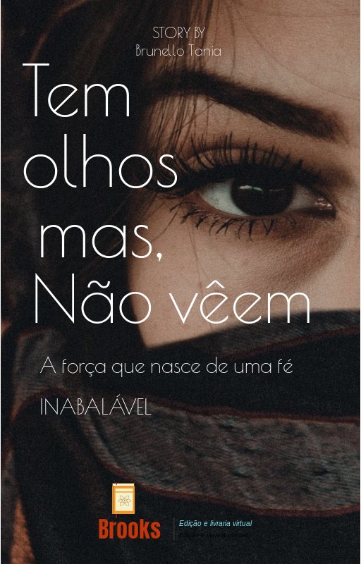 Tem olhos mas não vêem - Brook Edição | Hotmart