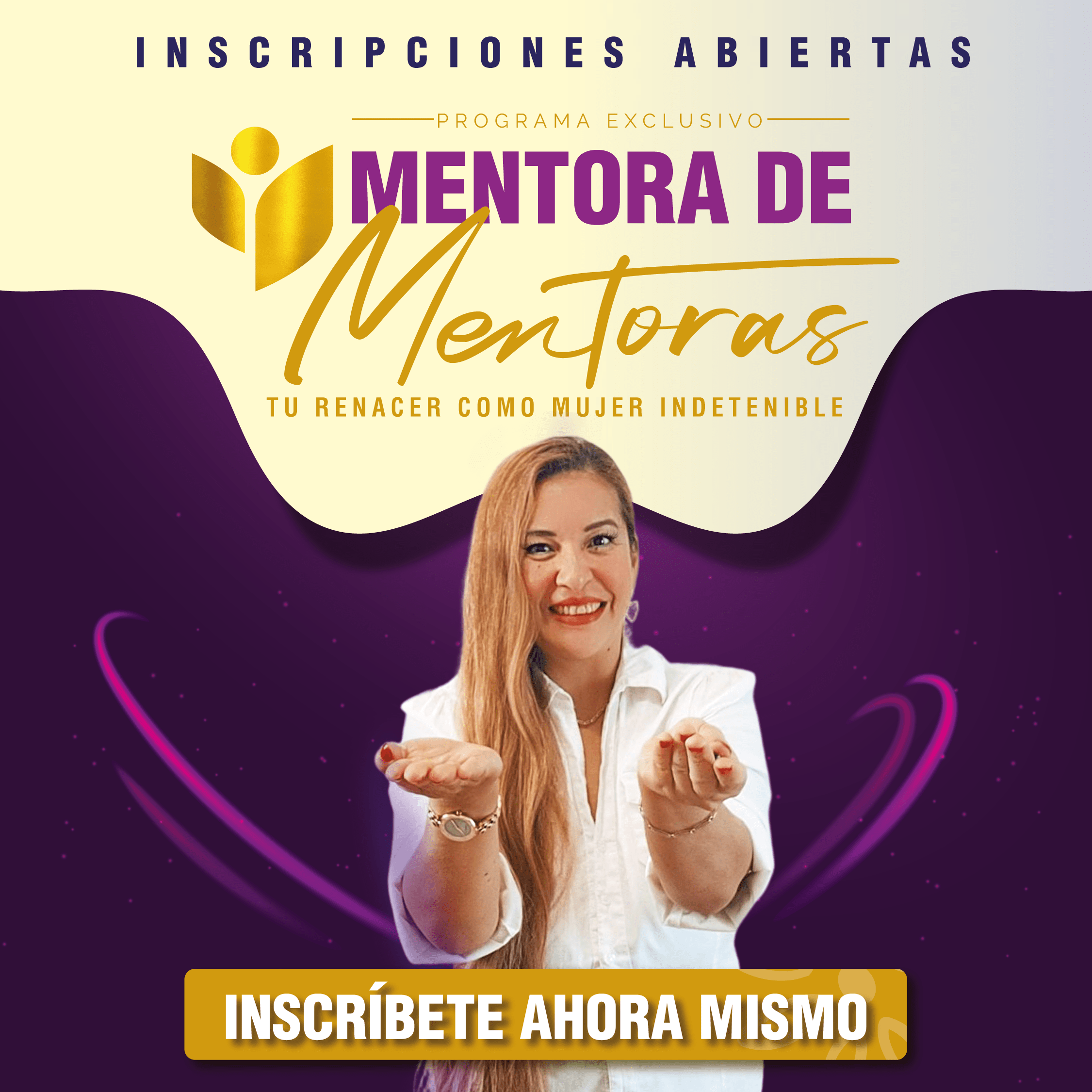 MENTORA DE MENTORAS Tu Renacer Como Mujer Indetenible Beatriz 