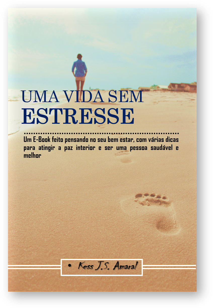 Imagem de capa para o Ebook Uma vida Sem Estresse