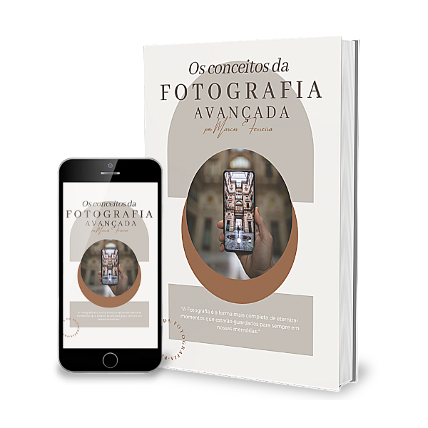 Os conceitos da fotografia avançada