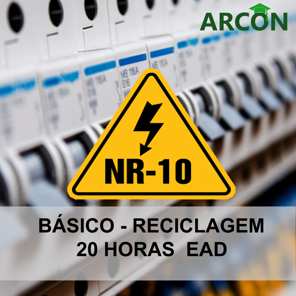Curso Reciclagem da NR-10 básico
