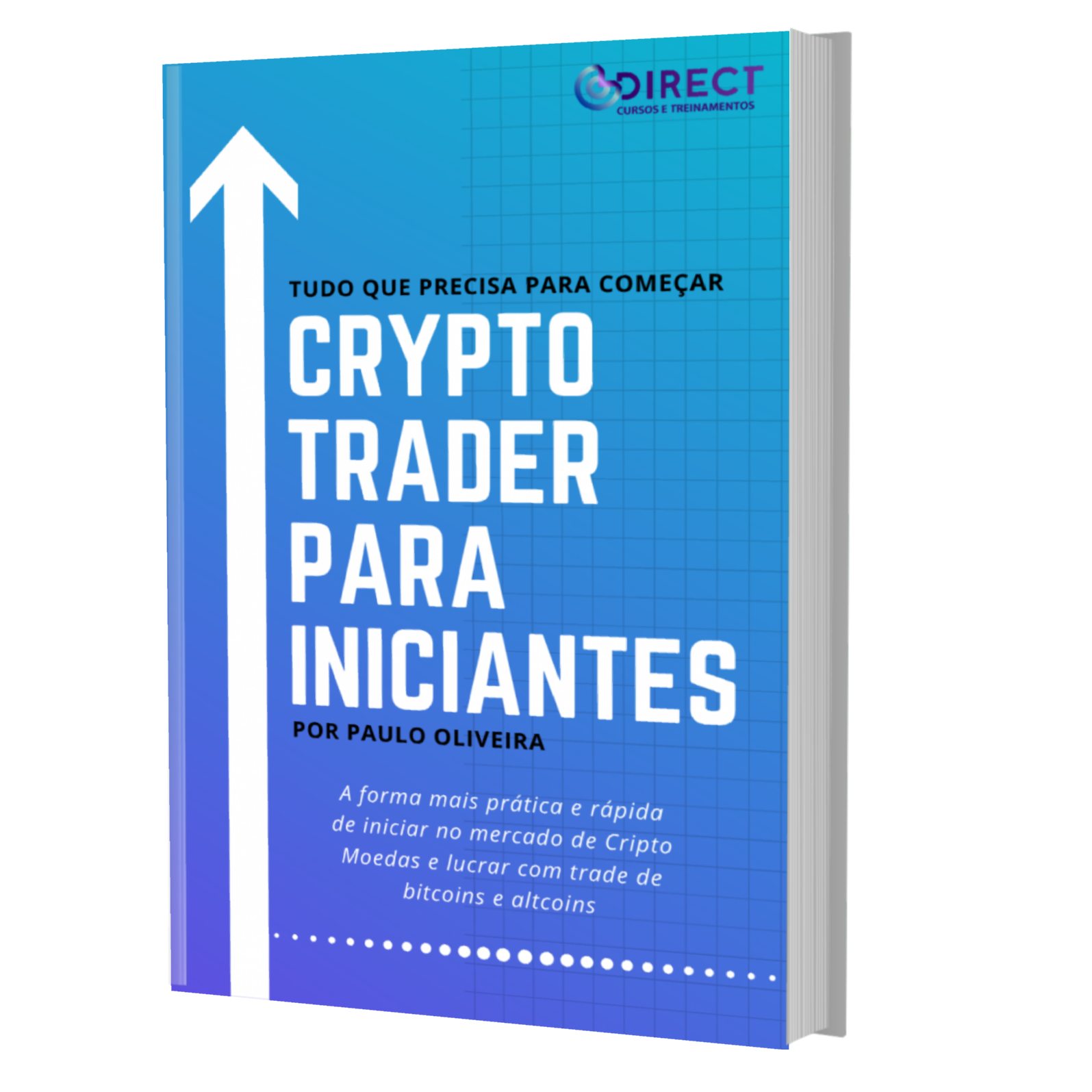 Crypto Trader - Treinamento para Iniciantes - Direct Cursos e Trein...