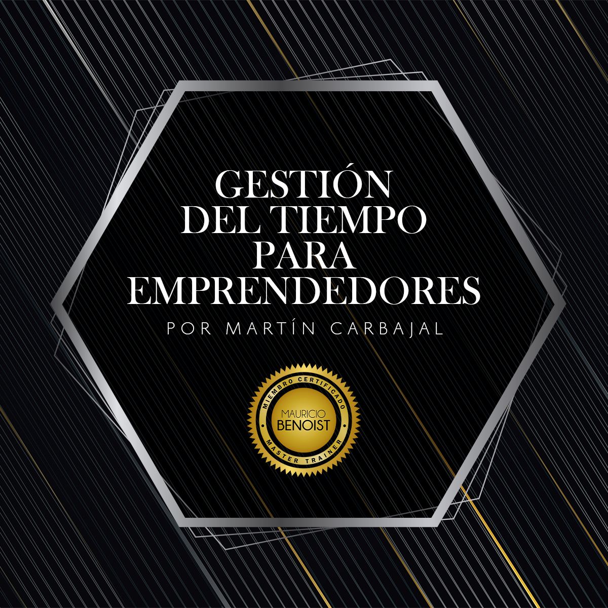 Gestión del tiempo para emprendedores - 2 - Mauricio Benoist | Hotmart