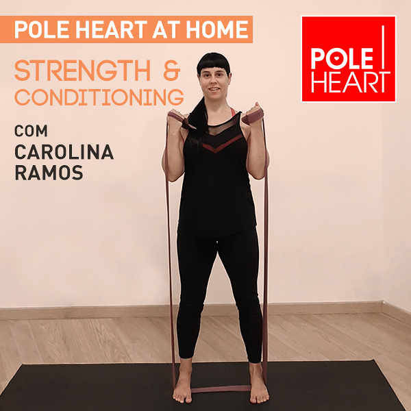 Imagem de capa para o Curso online POLE HEART AT HOME - "STRENGTH & CONDITIONING" com Carolina Ramos