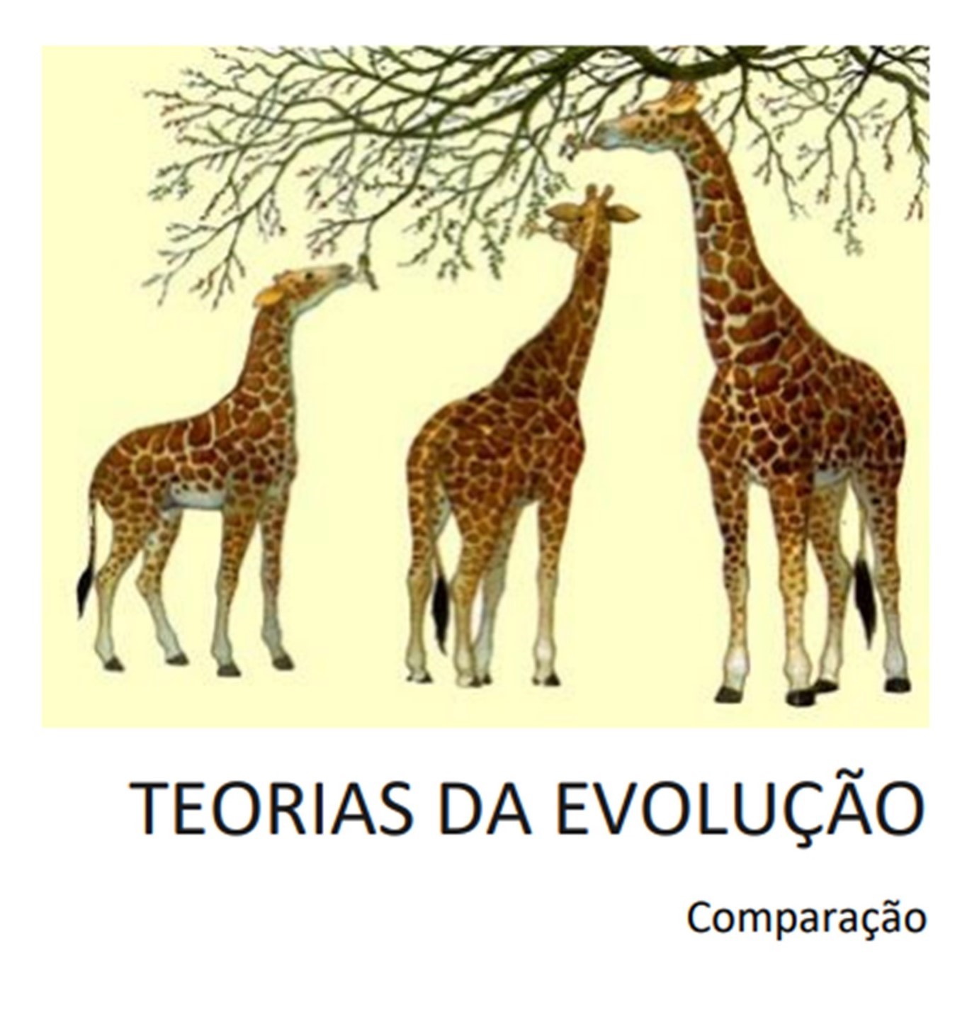 Teorias da Evolução: uma comparação - CADERNOS "Ligando Conceitos"