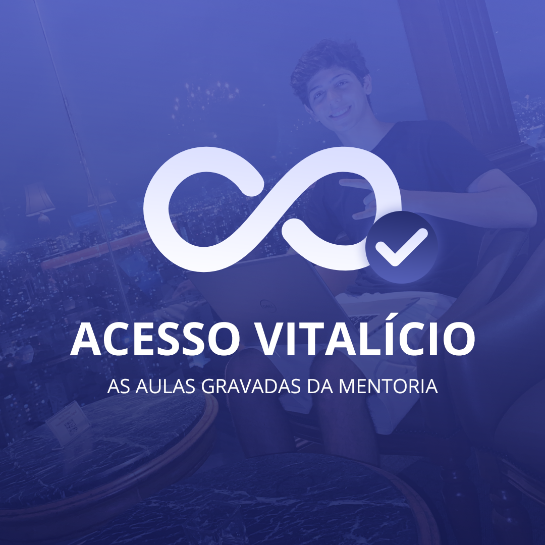 Acesso Vitalício as Aulas Gravadas da Mentoria em Grupo - Jota Fiúz...