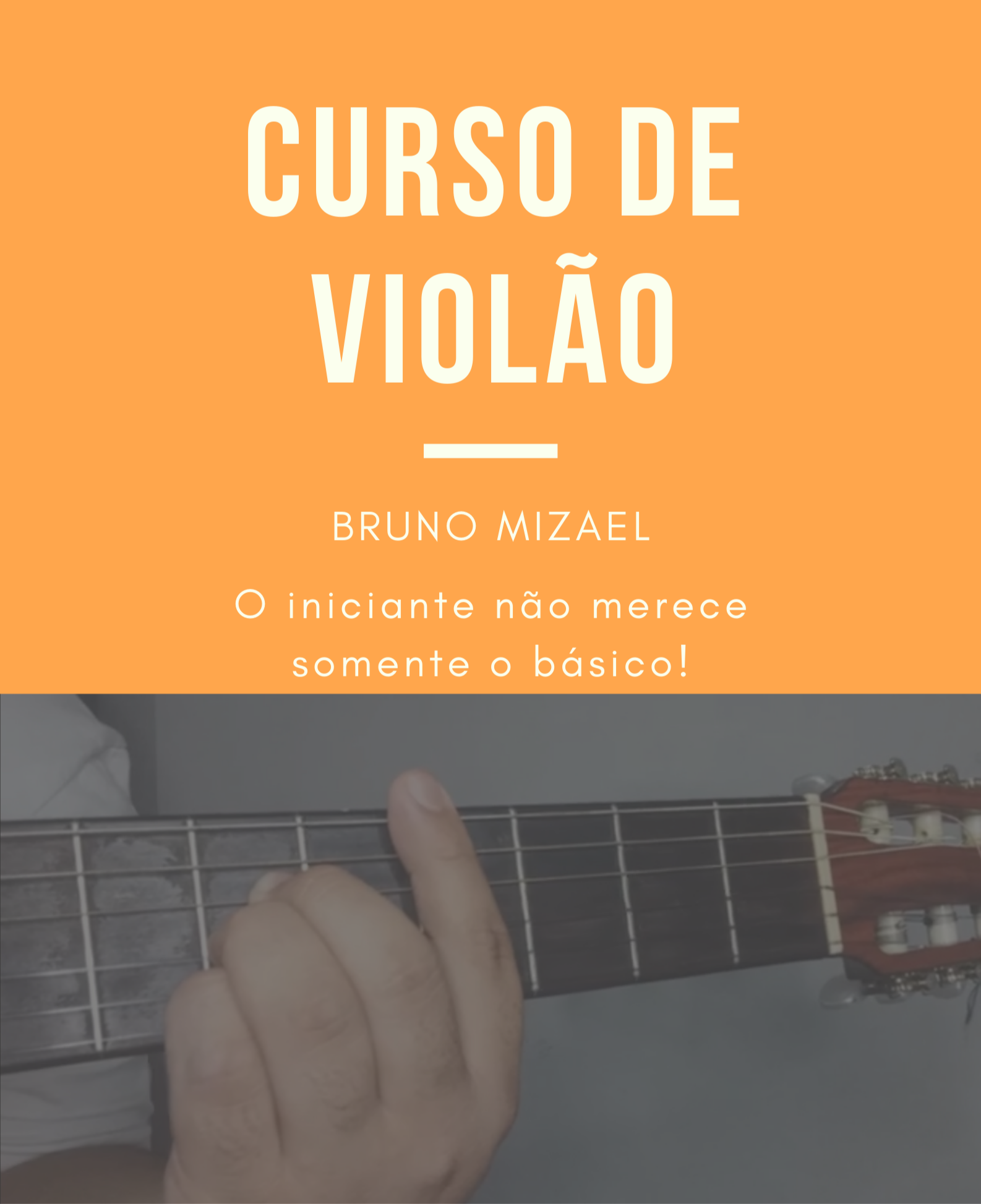 Imagem de capa para o Curso online Curso de violão