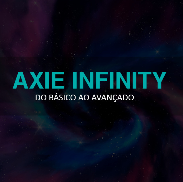 Imagem de capa para o Curso online Axie Infinity: Do Básico ao Avançado