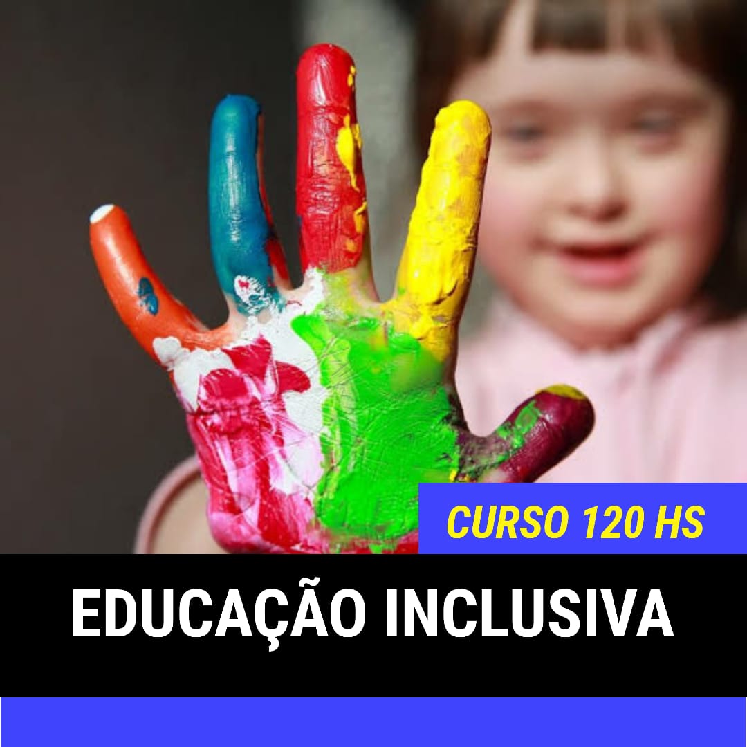 Curso Educação Inclusiva 120 horas