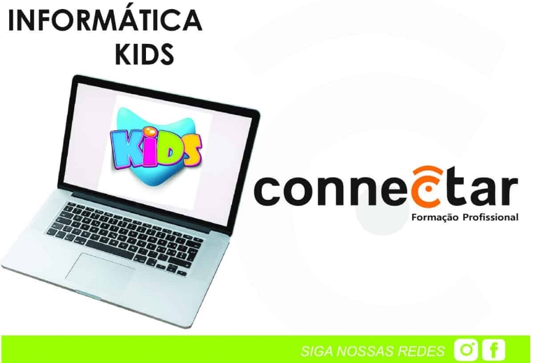 Kids Informatica INFORMÁTICA KIDS - Connectar Formação Profissional | Hotmart