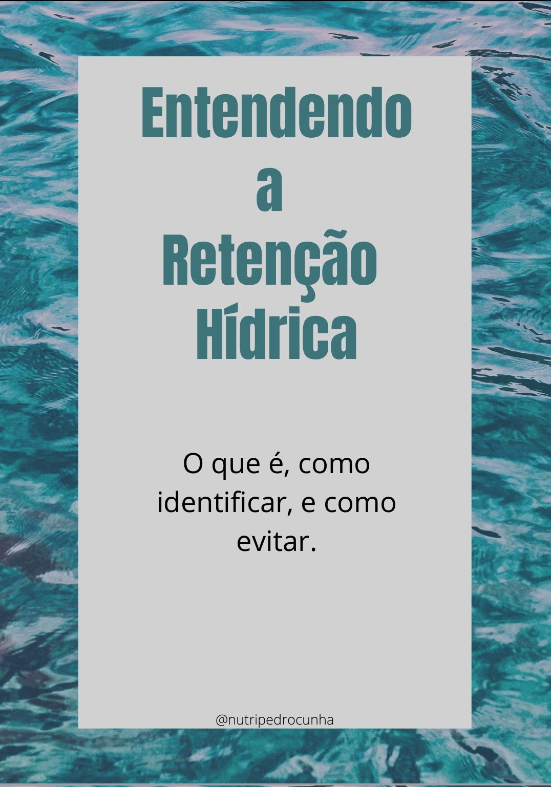 Entendendo a Retenção Hídrica - Nutricionista Pedro da Cunha | Hotmart