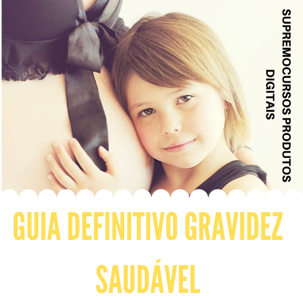 Guia Definitivo Gravidez Saudável
