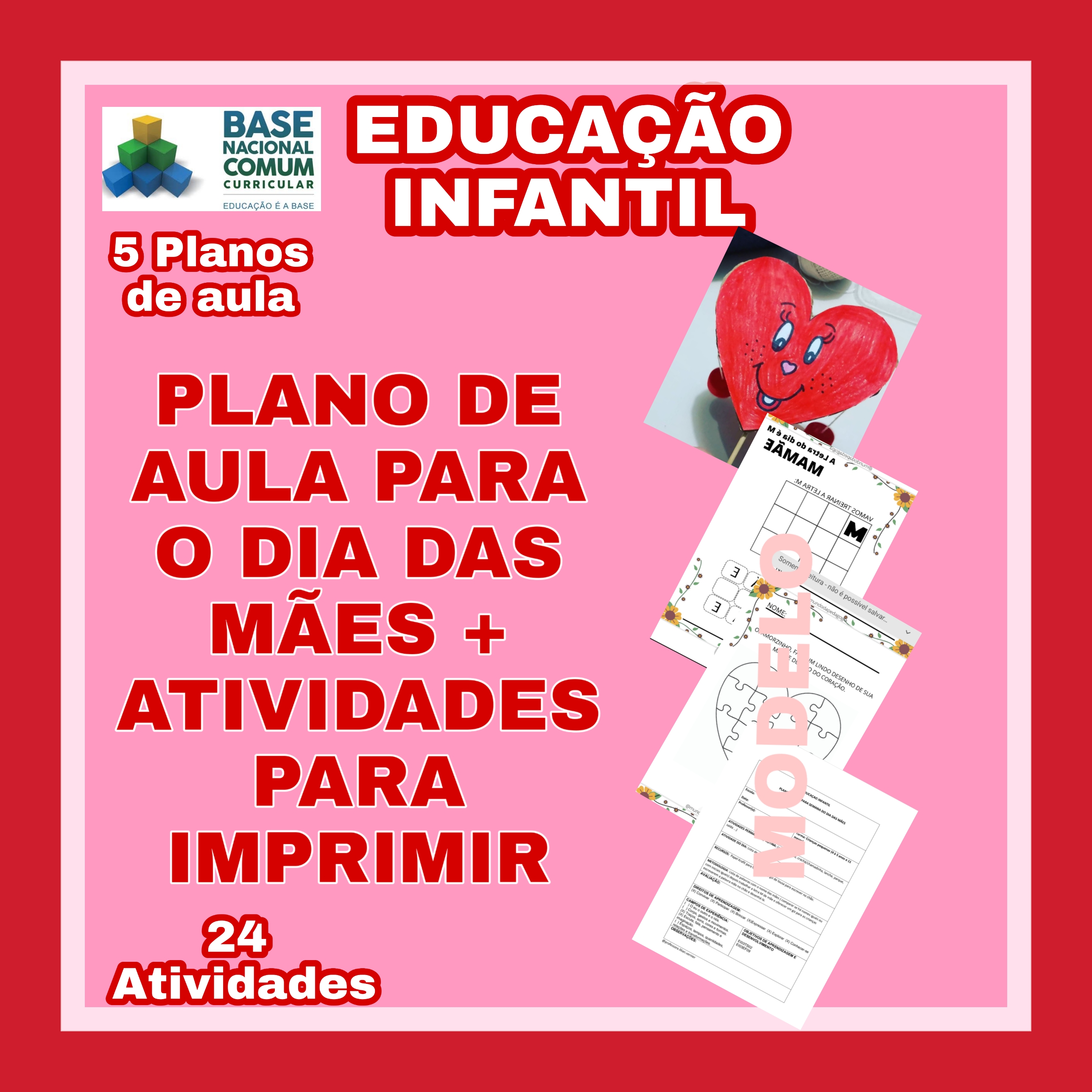 PLANO DE AULA PARA A SEMANA DO DIA DAS MÃES + 24 ATIVIDADES - Lilia...