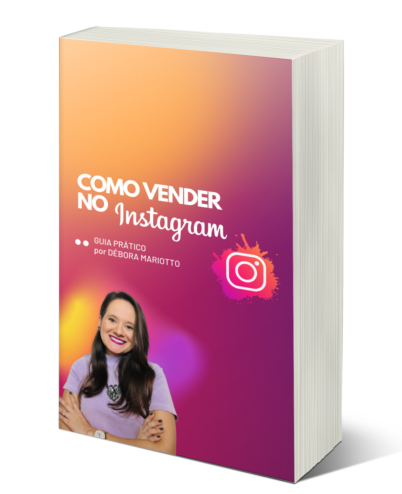 COMO VENDER NO INSTAGRAM - Débora Marcelo Mariotto | Hotmart