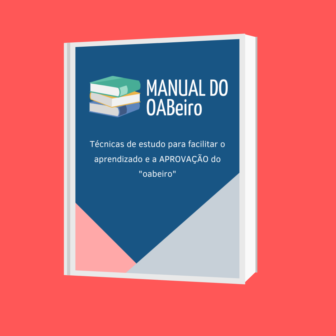 MANUAL DO OABEIRO - MENTORIA PRÁTICA DE COMO PASSAR NA OAB - POR DRA. SÂMELA LIMA + BÔNUS