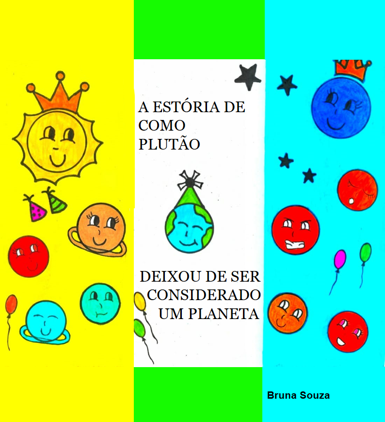 A ESTÓRIA DE COMO PLUTÃO DEIXOU DE SER CONSIDERADO UM PLANETA