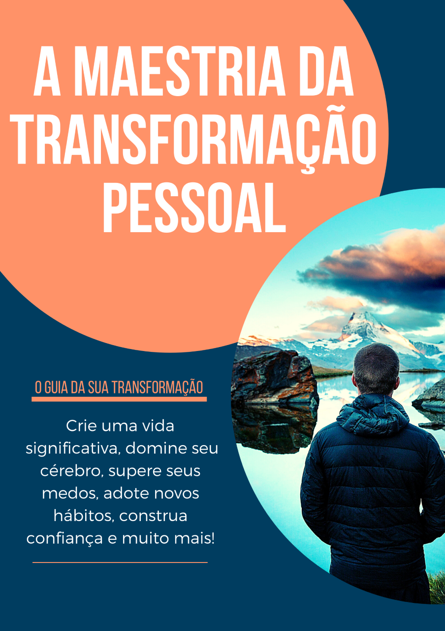 A Maestria da Transformação Pessoal