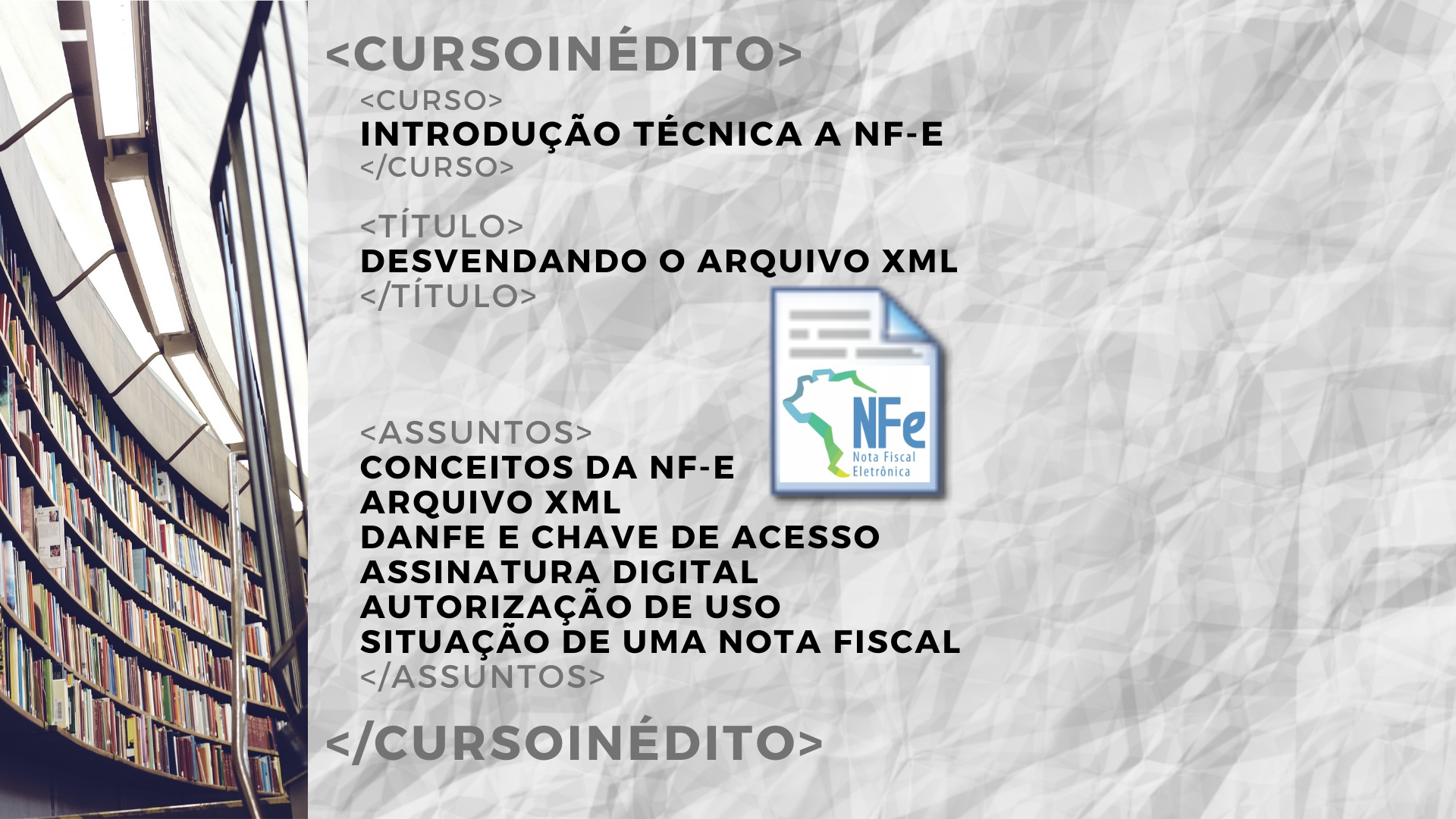 Desvendando arquivo XML da Nota Fiscal eletrônica - Ricardo Voigt