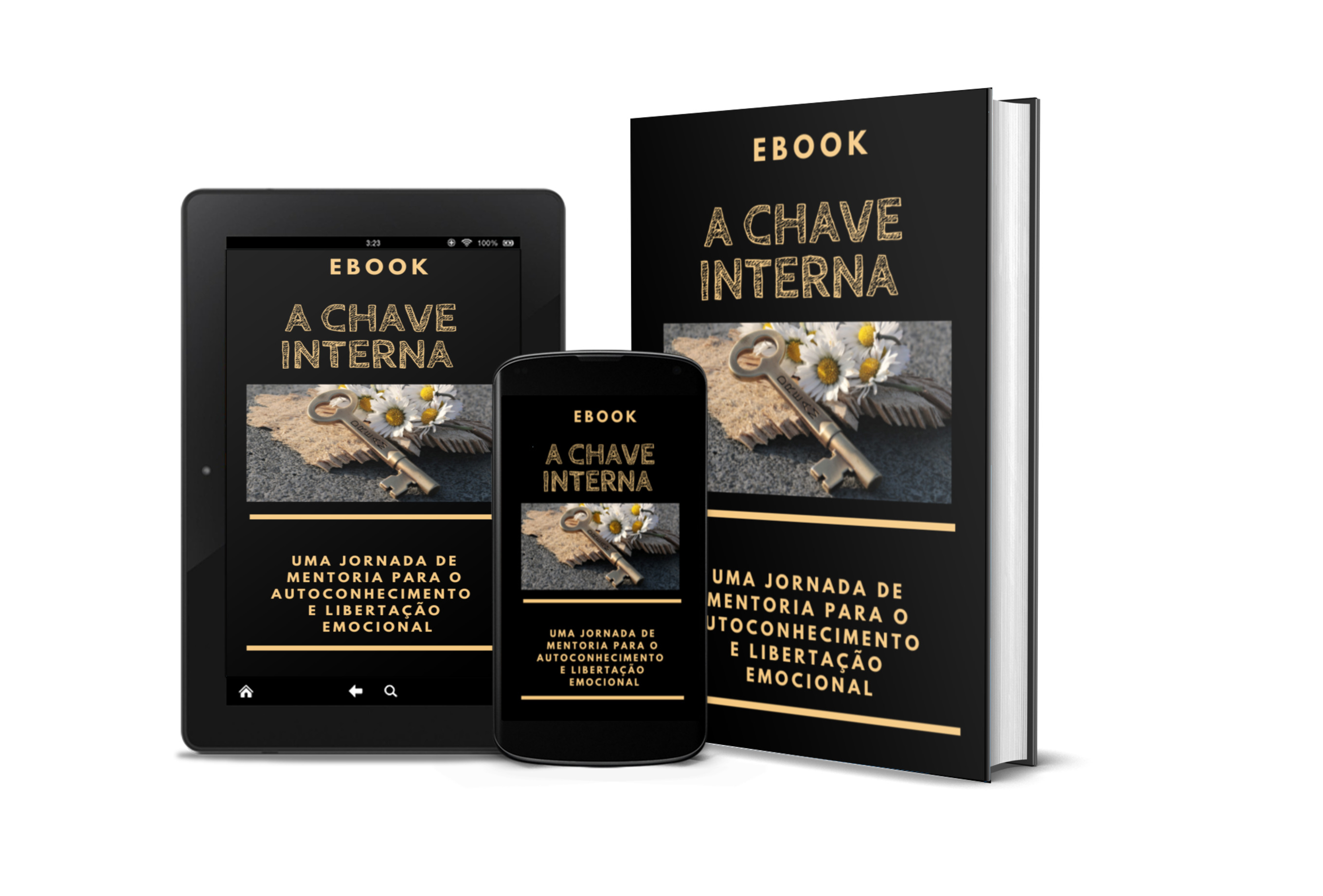 A CHAVE INTERNA - uma jornada de mentoria para o autoconhecimento e libertação emocional