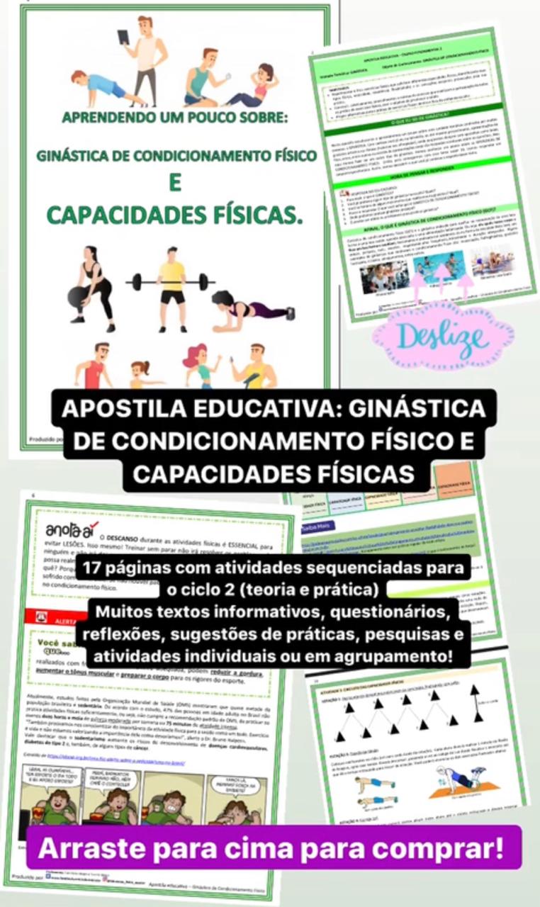 Apostila Educativa GINÁSTICA DE CONDICIONAMENTO FÍSICO E CAPACIDADES FÍSICAS Educação Física Apostila Educativa GINÁSTICA DE CONDICIONAMENTO FÍSICO E CAPACIDADES FÍSICAS Educação Física