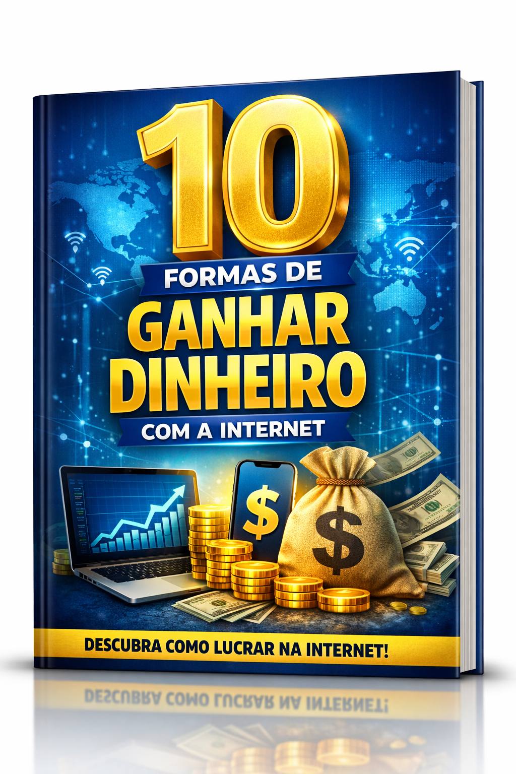 Do Zero ao Sucesso Digital: Guia Completo para Ganhar na Internet