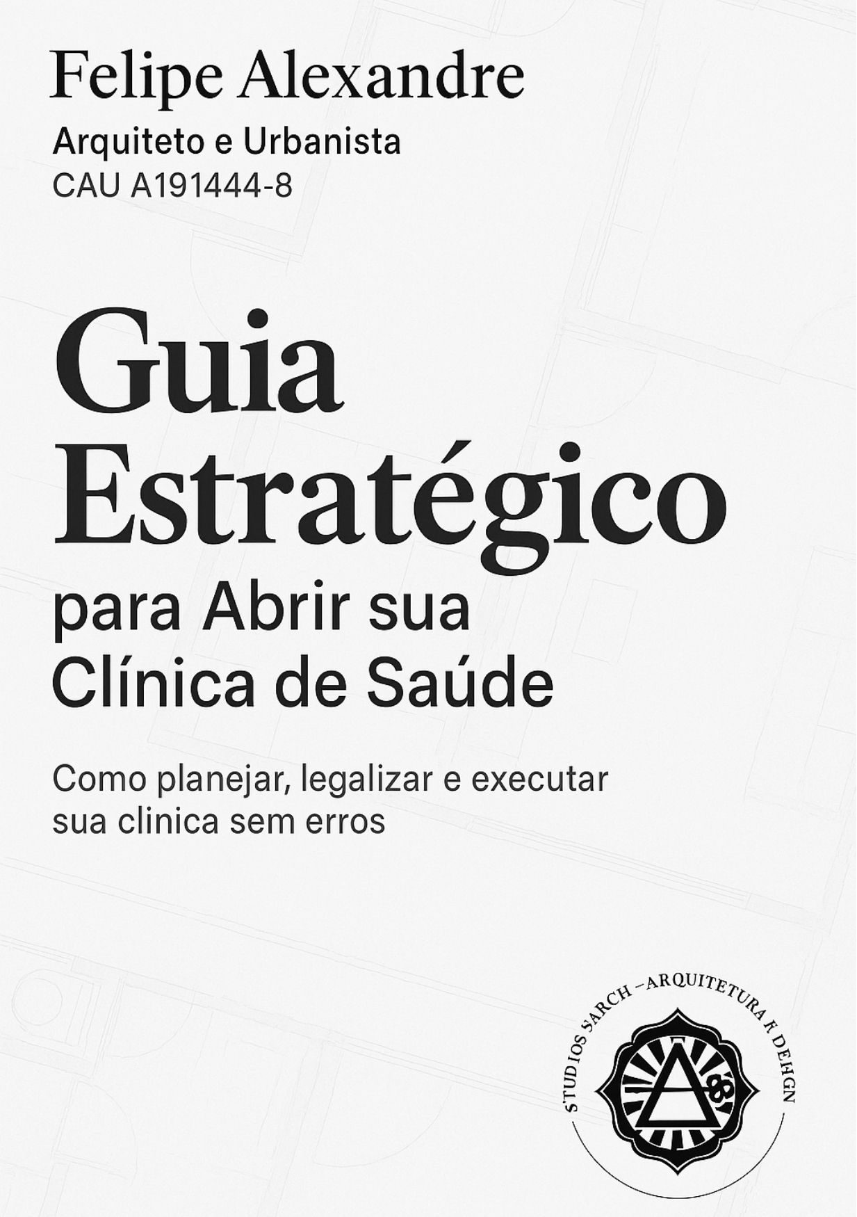 Guia Completo para Abrir sua Clínica: Do Planejamento à Operação
