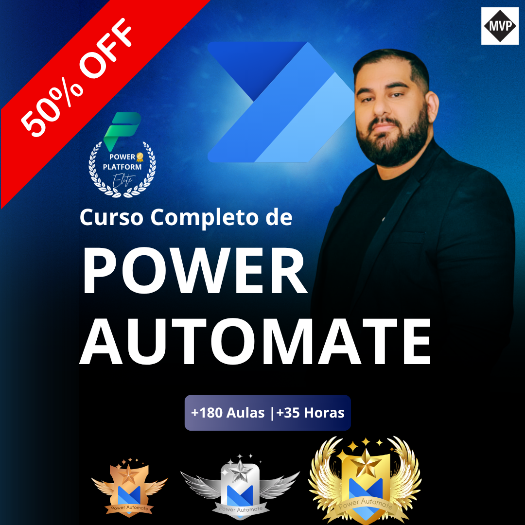 Power Automate Elite: Domine a Automação de Processos do Zero ao Av...