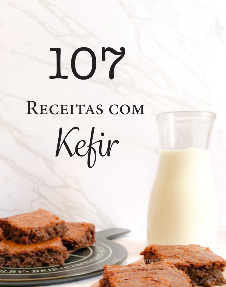 O Guia Completo do Kefir