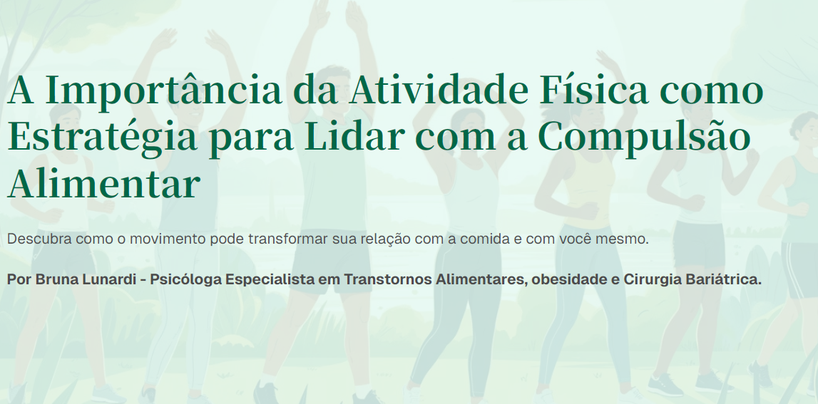 A Importância da Atividade Física como Estratégia para Lidar com a Compulsão Alimentar