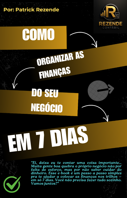 Como organizar as finanças do seu negócio em 7 dias - Patrick Reze...