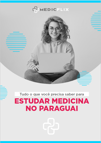 Imagem de capa para o Ebook Tudo o que você precisa saber para Estudar Medicina no Paraguai