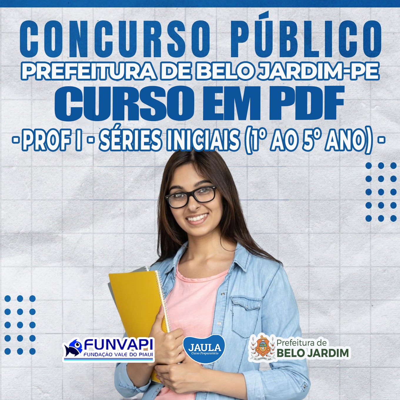 Imagem de capa para o Curso online CURSO EM PDF - PROFESSOR I SÉRIES INICIAIS (1º AO 5º ANO) - FUNVAPI (BELO JARDIM-PE)