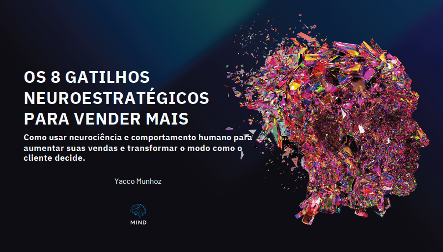 8 gatilhos estratégicos para vender mais e melhor - Yacco Munhoz