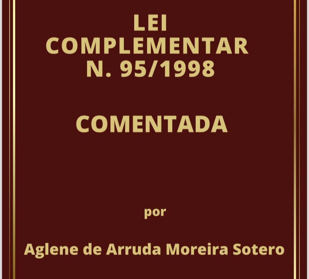 Lei Complementar N 95 1998 COMENTADA lei-complementar-n-95-1998-comentada
