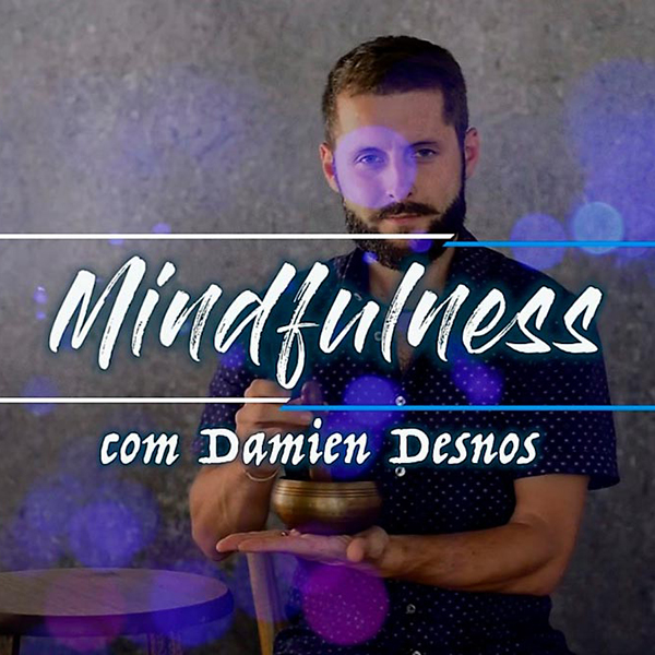 Curso Online de Mindfulness: Como Cultivar a Consciência