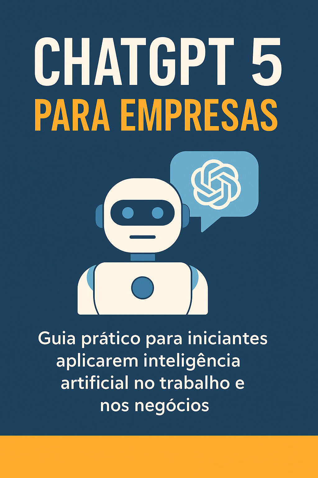 Aprenda a usar o ChatGPT 5 nas Empresas